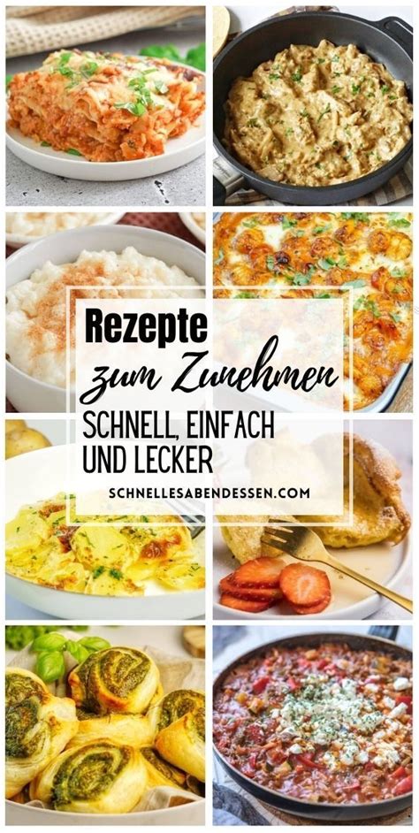 Rezepte Zum Zunehmen Schnell Einfach Und Lecker In 2023