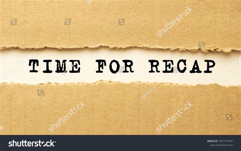 Text Time Recap Appearing Behind Torn Stock Photo Edit Now 1941737497