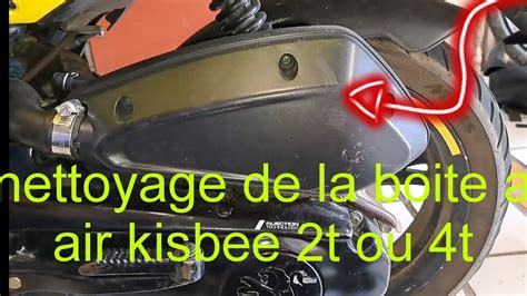 Tuto Comment Nettoyer Une Boite A Air De Kisbee 2t Ou 4t YouTube