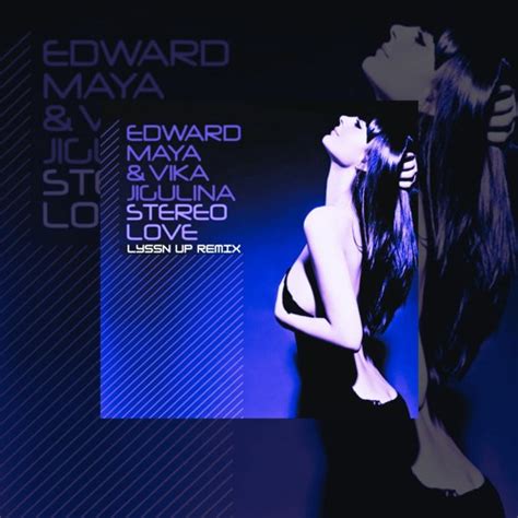 Stream Edward Maya Stereo Love Ft Vika Jigulina Lyssn Up Remix Free Download By Lyssn