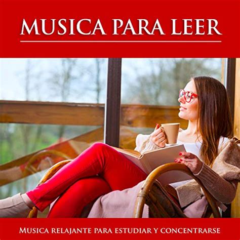 Amazon Music Musica Para Leer Musica Para Concentrarse Fondo De La