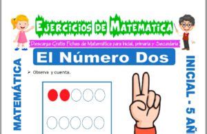 Ejercicios De El N Mero Dos Para Inicial De A Os Matem Tica