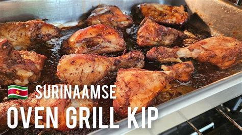 Surinaamse Oven Kip Maken Recept Surinamese Chicken Grill Recipe