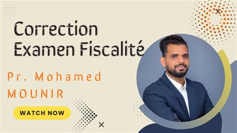 Correction Examen Fiscalit Pr Mohamed Mounir Universit Cadi