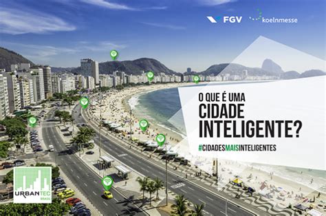 O Que é Uma Cidade Inteligente Fgv Projetos