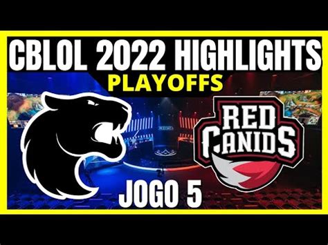 FUR x RED CBLOL MELHORES MOMENTOS JOGO 5 CBLOL 2022 Playoffs 2ª Etapa