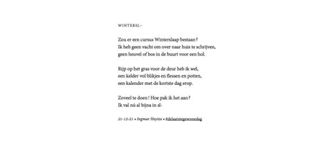 Ingmar Heytze Schrijft Tot En Met Januari Elke Dag Een Gedicht