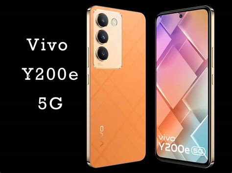 Vivo Y200e 5G Launched At Rs 19 999 Check Features Discounts And