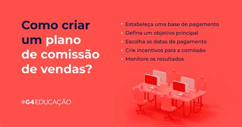 Tipos De Comissionamento De Vendas Qual Escolher Blog G4