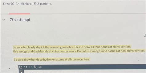 Draw S 2 4 Dichloro E 2 Pentene 7th AttemptBe Chegg