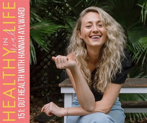 151 Gut Health With Hannah Aylward The Fitnessista