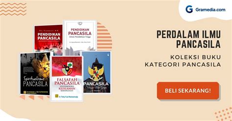 Dimensi Pancasila Sebagai Ideologi Terbuka – Gramedia Literasi