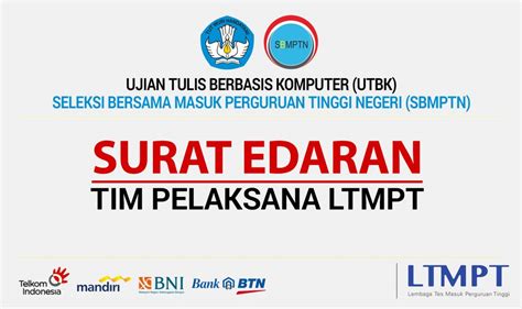 Surat Edaran Tim Pelaksana Ltmpt Tentang Relokasi Utbk Sbmptn