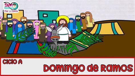 Evangelio Didáctico Domingo de Ramos Ciclo A YouTube