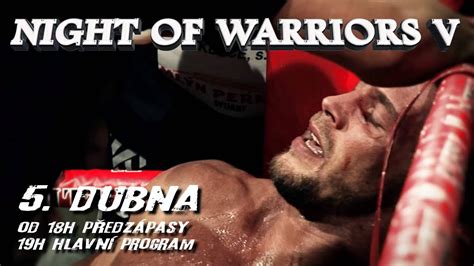 Night Of Warriors V Youtube