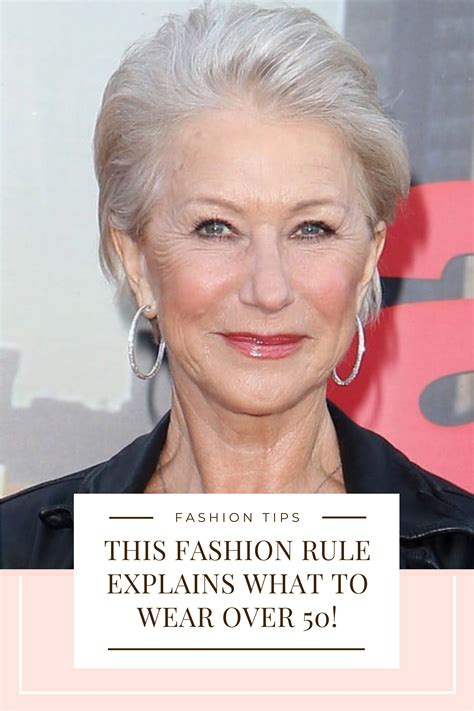 This Fashion Rule Explains What To Wear Over 50 Fabulous50s In 2021 What To Wear Over 50