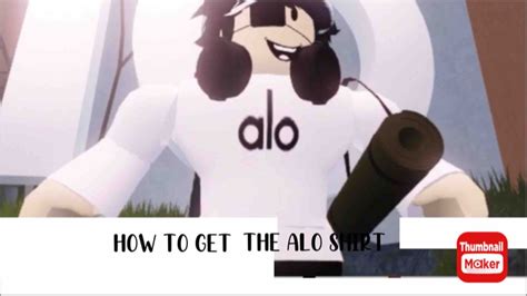 How To Get The Alo Shirt Roblox Youtube