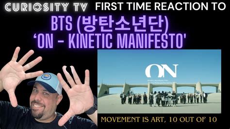 Bts 방탄소년단 On Kinetic Manifesto Film First Time Reaction Bts 방탄