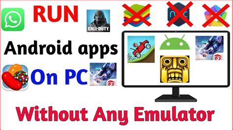 How To Run Android Apps On PC Without Emulator How To Run Android