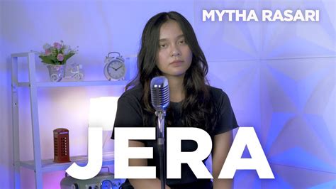 Jera Agnez Mo Cover By Mytha Rasari Youtube