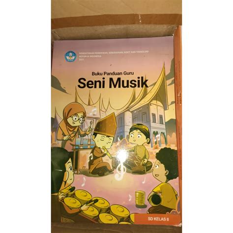 Jual Buku Pegangan Guru Kurikulum Merdeka Seni Tari Musik Teater Rupa