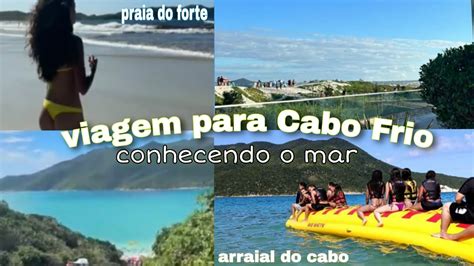 CONHECENDO O MAR Viagem Para Cabo Frio YouTube