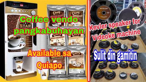 Pang Kabuhayan Coffee Vendo Sa Quiapo Kevler Speaker For Videoke