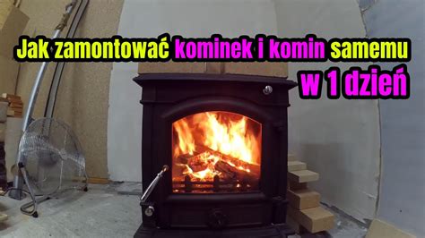 Jak samemu zamontować kominek i komin w 1 dzień YouTube