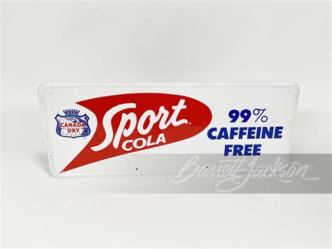 Lot 6239 Early 1960s Canada Dry Sport Cola Embossed Tin Sign Barrett