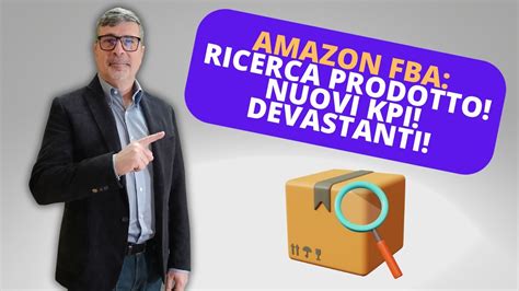 COME VENDERE SU AMAZON FBA RICERCA PRODOTTI DA VENDERE IN PRIVATE