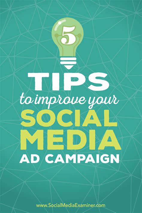 5 Tips To Improve Your Social Media Ad Campaigns Social Media Examiner