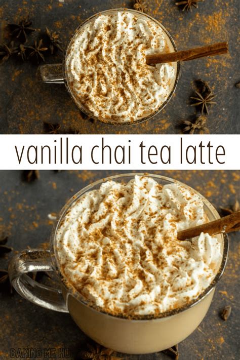 Vanilla Chai Latte Recipe Baking Me Hungry