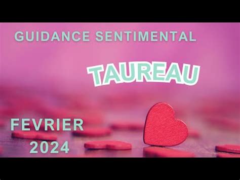 Taureau F Vrier Guidance Sentimental Que Choisirez Vous