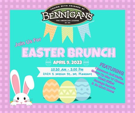 Bennigan S Easter Brunch Mt Pleasant Area Convention Visitors Bureau