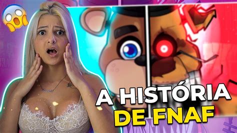 Reagindo A HISTÓRIA COMPLETA DE FIVE NIGHTS AT FREDDY S YouTube