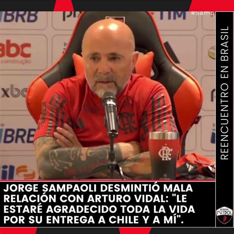 Prensaf Tbol On Twitter Jorge Sampaoli Desminti Mala Relaci N