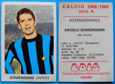 FIGURINA CALCIATORI CALCIO EDIS 1968 69 1969 DOMENGHINI INTER EBay