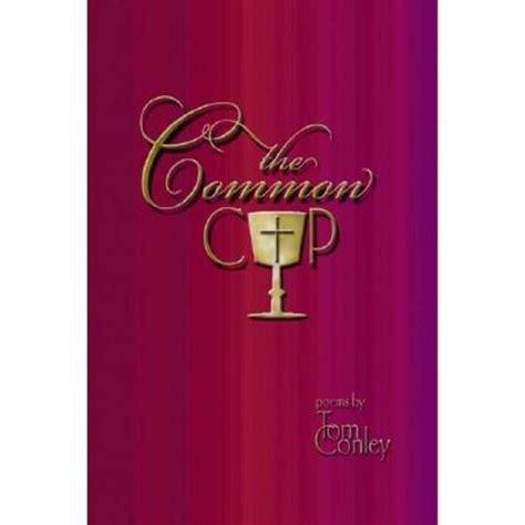 The Common Cup Paperback Trafford Publishing