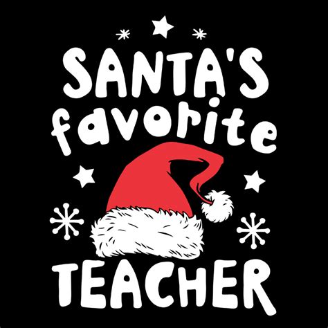 Santas Favorite Teacher Svg Christmas Teacher Svg Christm Inspire