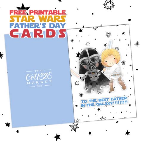 Free Printable Star Wars Father's Day Cards - The Cottage Market