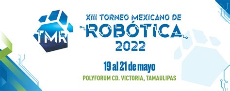 Torneo Mexicano de Robótica 2022