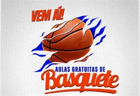 Not Cia Prefeitura Municipal Inicia Aulas Gratuitas De Basquete