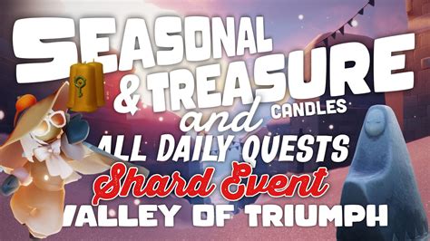 Season Candles Treasure Cakes And Daily Quests Valley Of Triumph