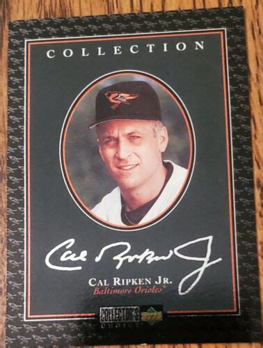 Cal Ripken Jr Collectors Choice SP Upper Deck Collection Baltimore