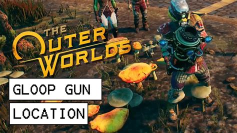 The Outer Worlds Gloop Gun Location Unique Science Weapon Youtube