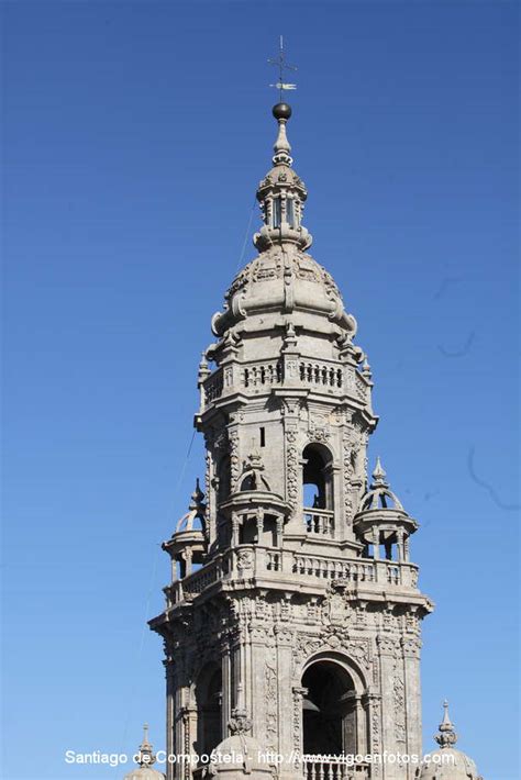 Fotos De Torre Del Reloj Catedral De Santiago De Compostela