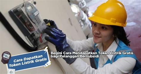 Begini Cara Mendapatkan Token Listrik Gratis Bagi Pelanggan Bersubsidi