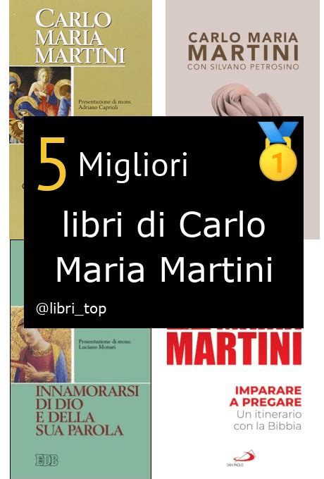 Libri Di Carlo Maria Martini Classifica 2025