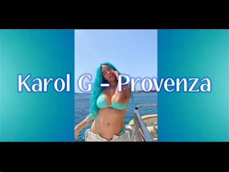 Karol G Provenza English Lyrics Translation YouTube