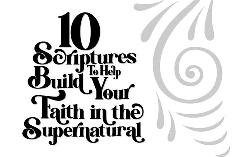 10 Scriptures To Help Build Your Faith In The Supernatural Kenneth Copeland Ministries